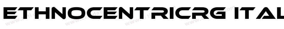 EthnocentricRg Itali字体转换